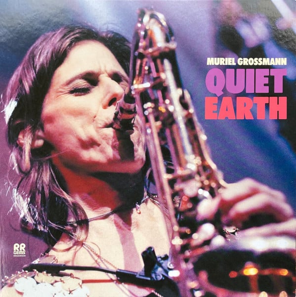 Muriel Grossmann - Quiet Earth (RR GEMS - 2020)