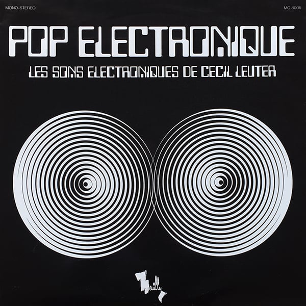 Cecil Leuter ‎– Pop Electronique (Neuilly - France - 1969)