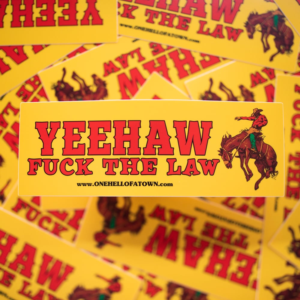 YEEHAW BUMPERS STICKER