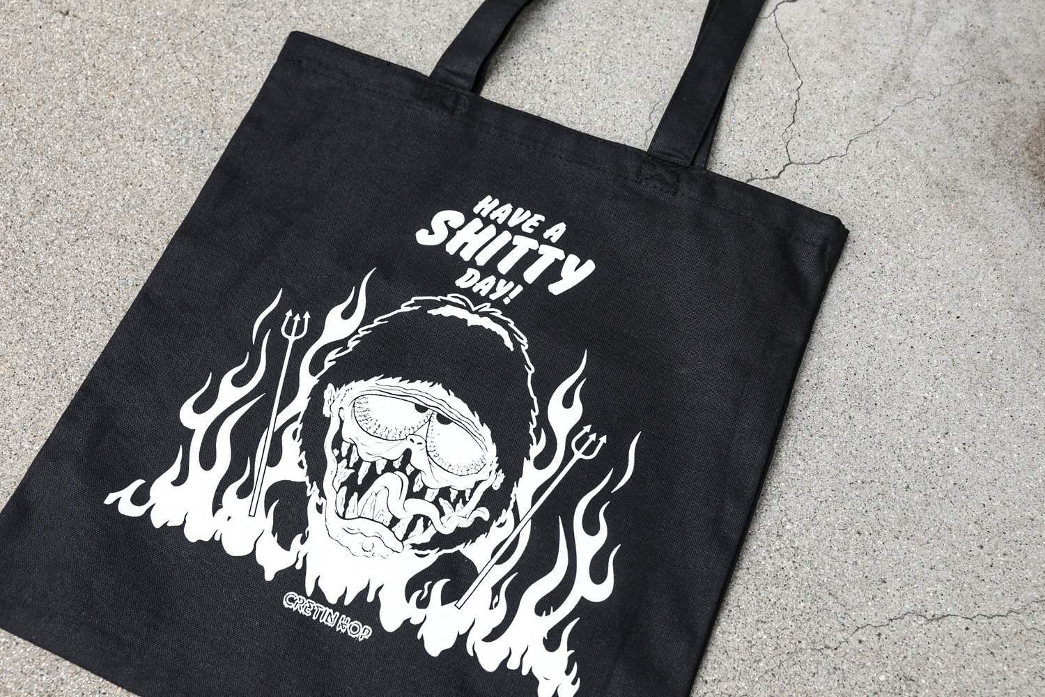 Image of Have A Shitty Day Tote Bag