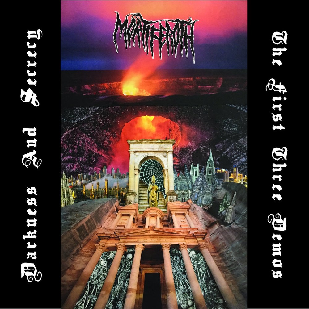 MORTIFEROTH - "Darkness And Secrecy: The First Three Demos" CDR