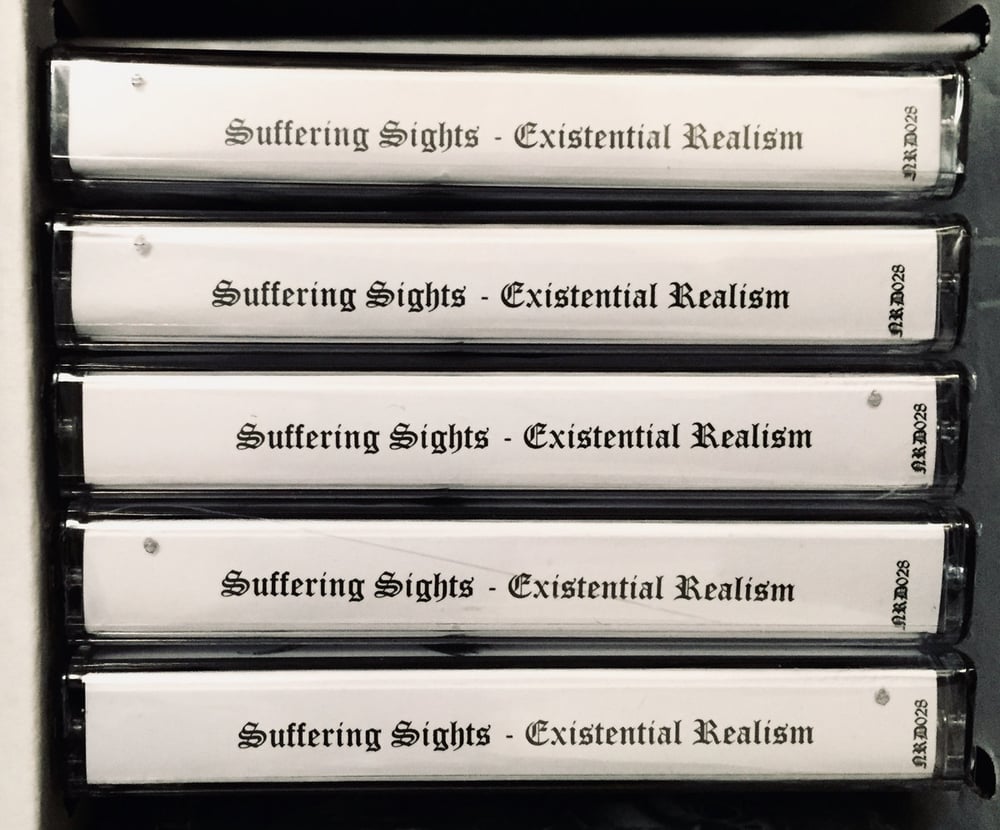 SUFFERING SIGHTS - "Existential Realism" Cassette