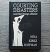 Courting Disasters and Other Strange Affinities: Short Stories by Nina Kiriki Hoffman - SIGNED x3
