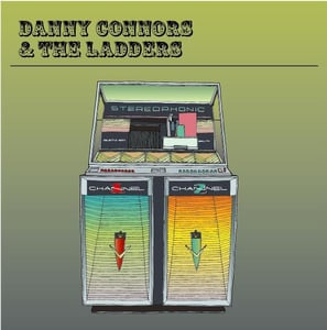 Image of Danny Connors & The Ladders E.P.