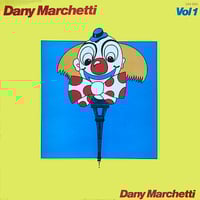 Dany Marchetti ‎– Vol 1 (Dany Marchetti - 1978)