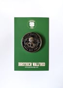 Image 1 of Brother Walfrid Badge