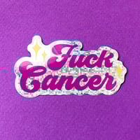 Image 2 of Fuck Cancer Glitter Sticker