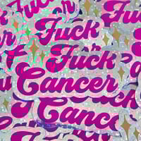 Image 1 of Fuck Cancer Glitter Sticker
