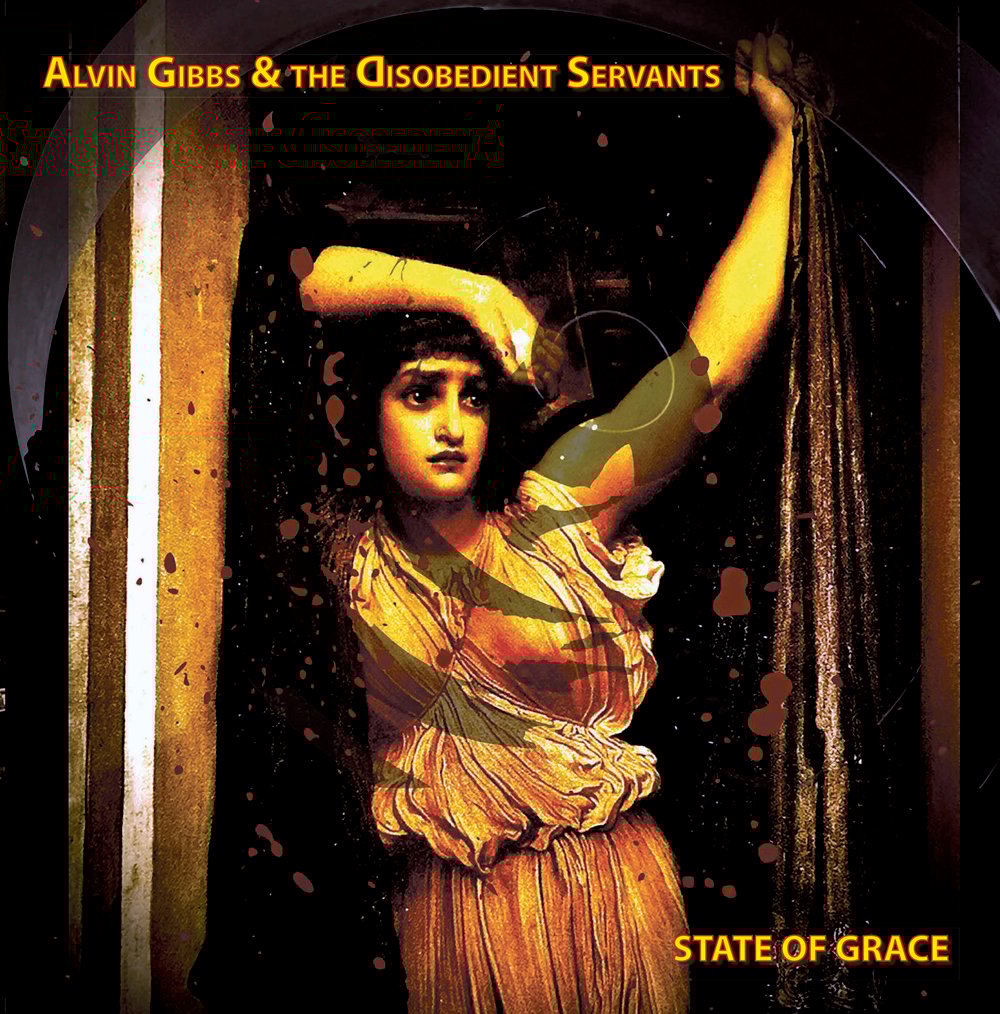 T&M 043 - 7" - Alvin Gibbs & The Disobedient Servants - State Of Grace EP