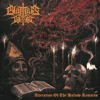 Blames God - Alteration of the Hallow Remains