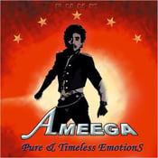 Image of AMEEGA - Pure and timeless emotions