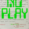 All work and no play *makes you fucking boring – Neon green