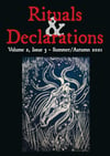 Rituals & Declarations - Volume 2, Issue 3 - Summer/Autumn 2021