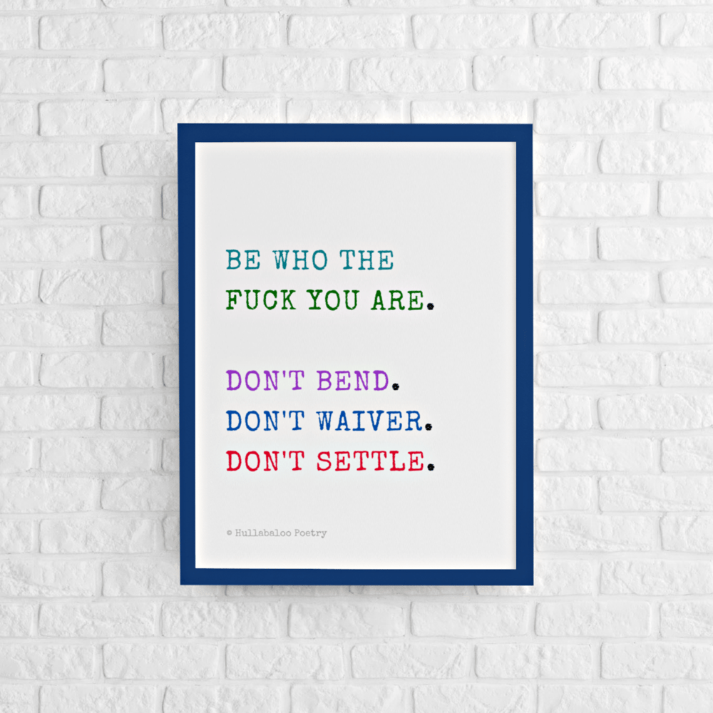 Image of Be You Poster, Self Love Wall Art