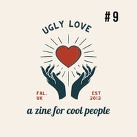 Ugly Love Issue 9