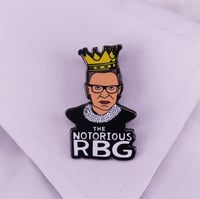 Image 2 of NOTORIOUS RBG PIN