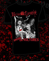  Revolt & Destroy "Among the Vultures" T-Shirt 