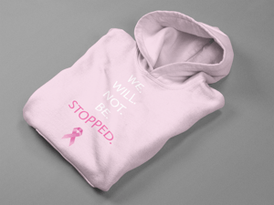 Image of We Will Not Be Stopped Breast Cancer Hoodie in Black, Pink, Navy, & Grey