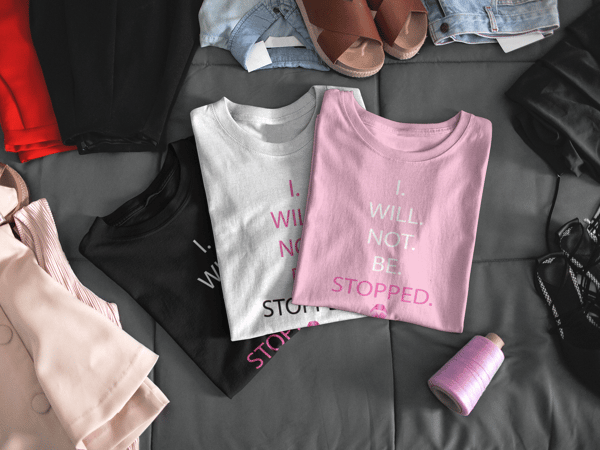 Image of Unisex I Wont Be Stopped - Breast Cancer T-Shirt 