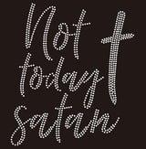 Not Today Satan