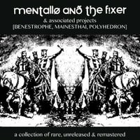 Mentallo & The Fixer 'A Collection of Rare, Unreleased & Remastered' 4CD Box Set (Autographed)