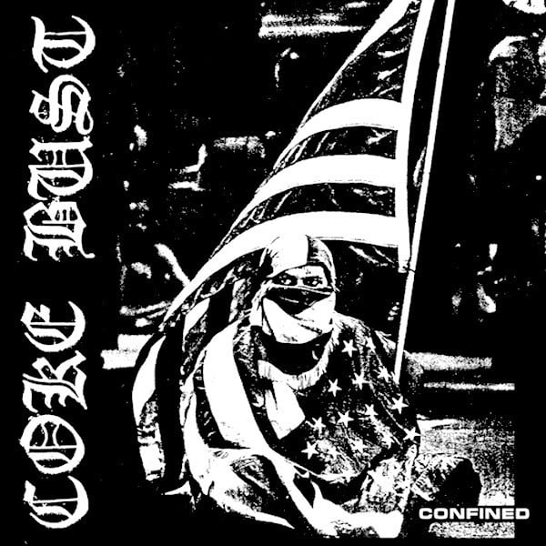 Coke Bust - Confined (Clear Vinyl)