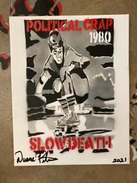 Image 1 of POLITICAL CRAP SLOW DEATH