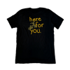 Here For You Tee