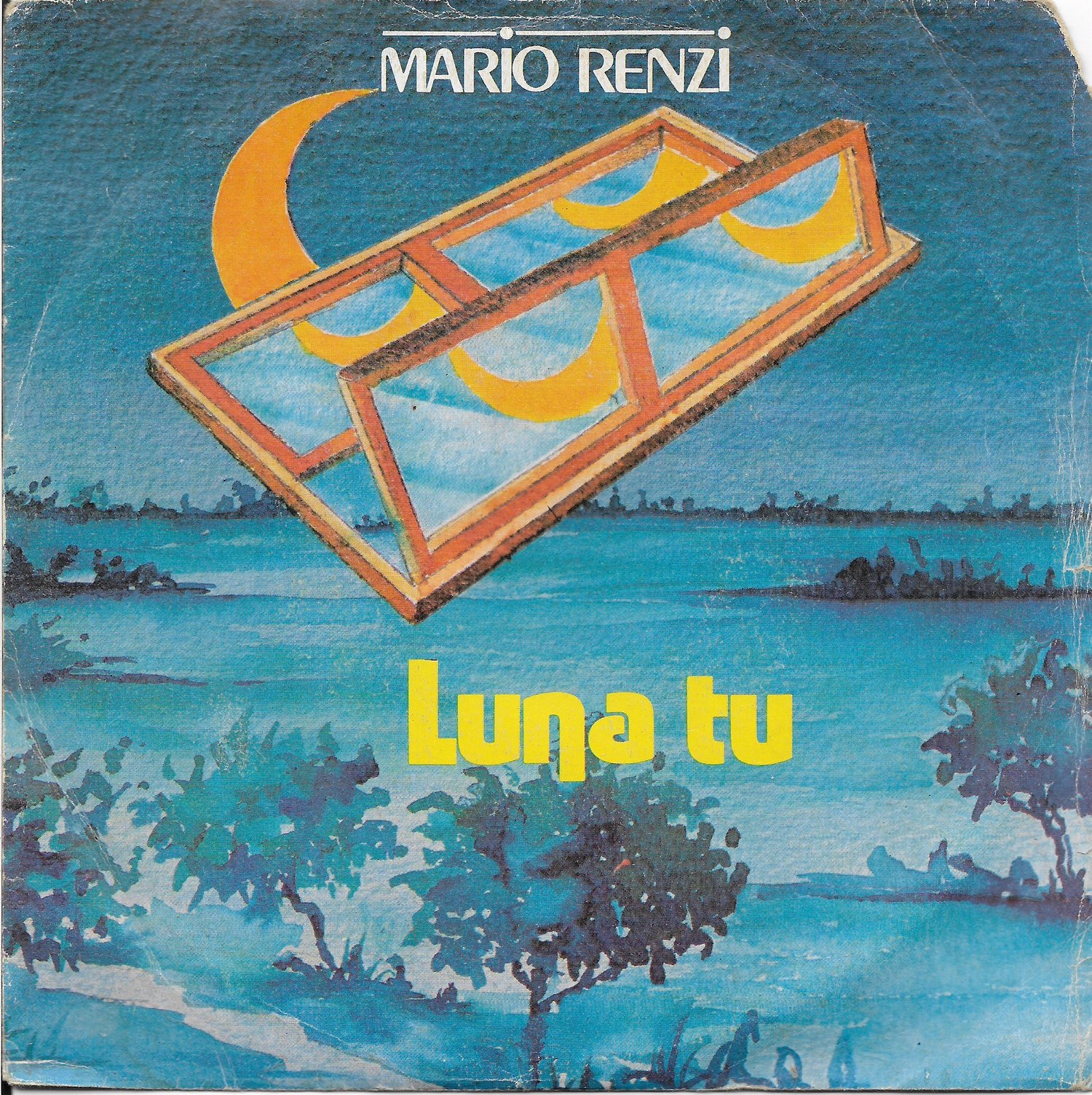 Mario Renzi – Luna Tu