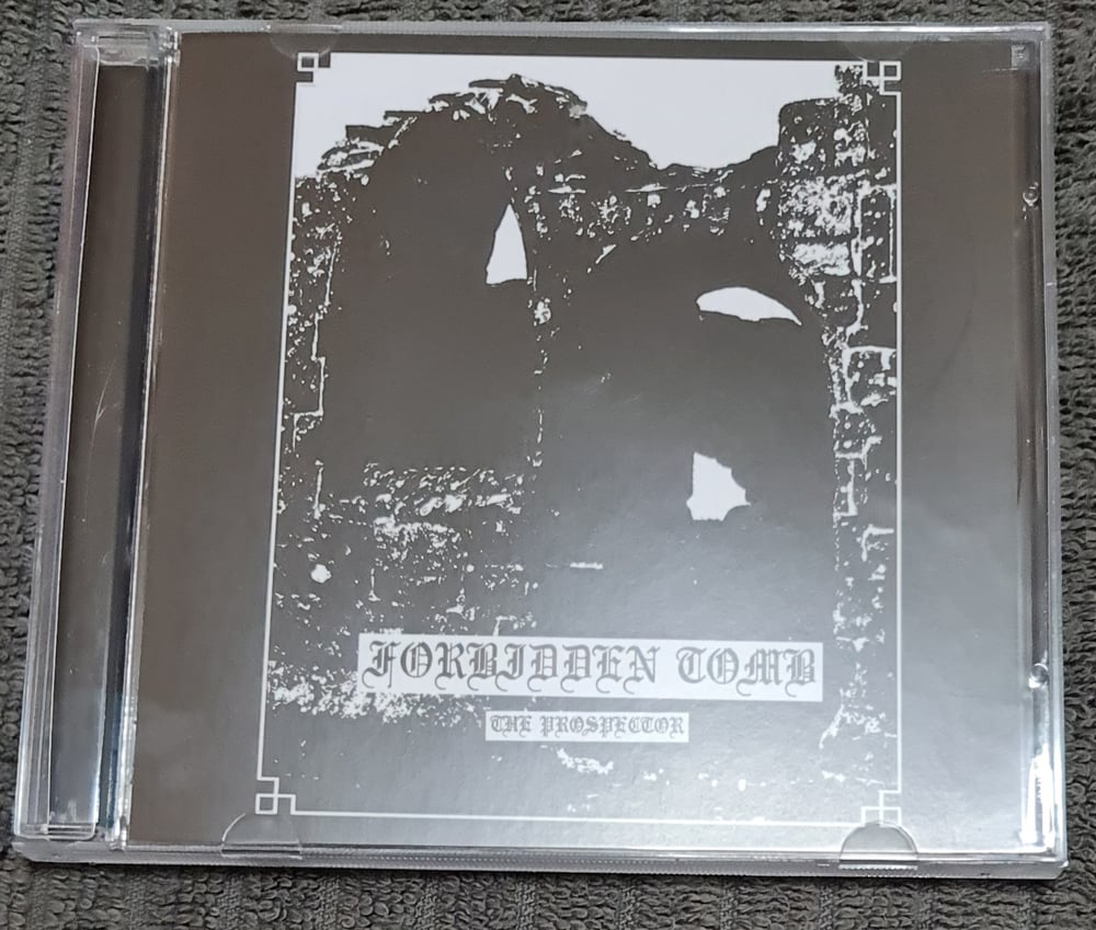 FORBIDDEN TOMB - The Prospector CD