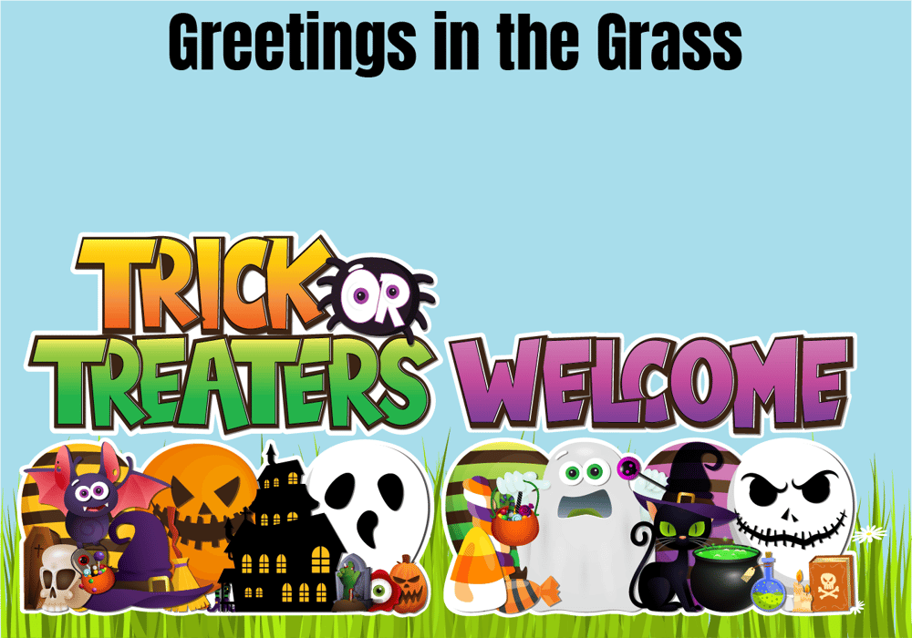 Happy Halloween Trick or Treaters Welcome Yard Card