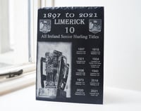 Image 1 of Limerick All Ireland Hurling 10 Titles. 1897 - 2021