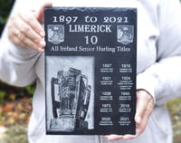 Image 2 of Limerick All Ireland Hurling 10 Titles. 1897 - 2021