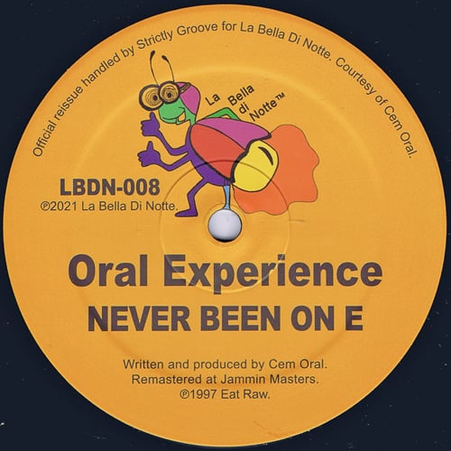 Oral Experience - Never Been On E/Timbo (12" reissue)