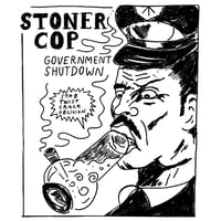 Image 2 of STONER COP - Government Shutdown → lp