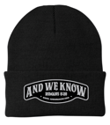 And We Know Black Beanie 3 color choices