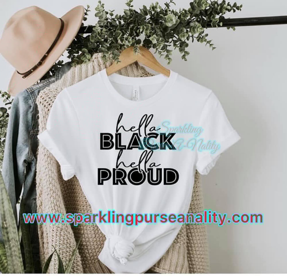 Image of Hella Black Hella Proud