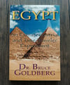 Egypt: An Extraterrestrial and Time Traveler Experiment, by Dr. Bruce Goldberg - SIGNED