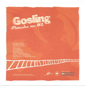 Image of Gosling - Pancake Batter 7"