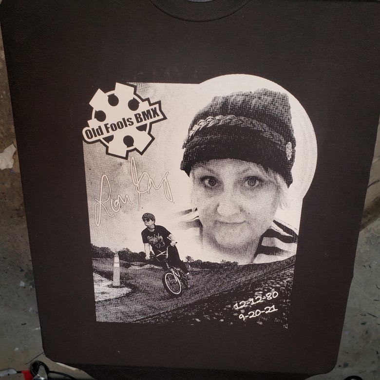 Image of Lori's Oldfools Celebration of Life shirt