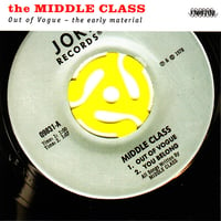 the MIDDLE CLASS - "Out Of Vogue - the Early Materials" LP