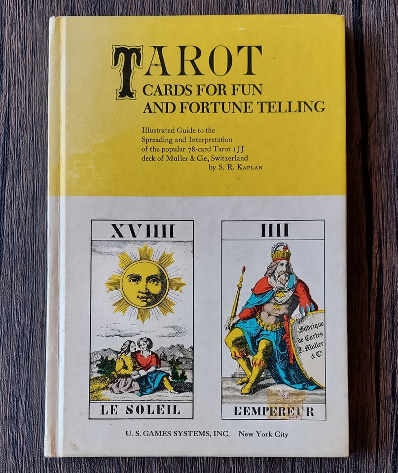 Tarot Cards for Fun and Fortune Telling, by Stuart R. Kaplan