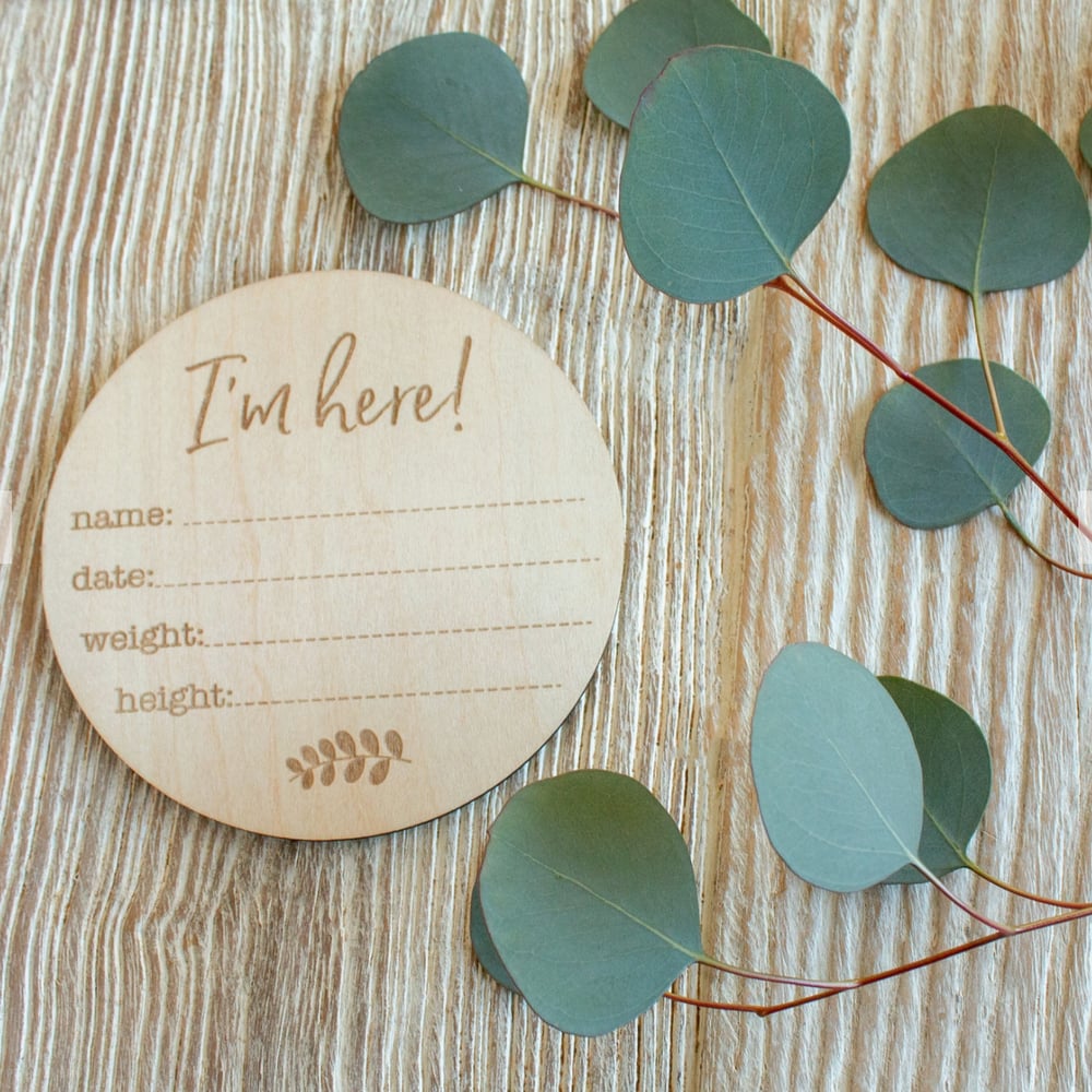 Image of I'm Here Wood Disc