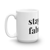 Image 1 of THE 'STAY FABULOUS' MUG