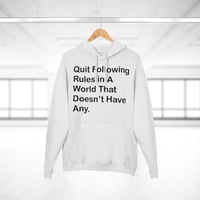 Quit Following Rules