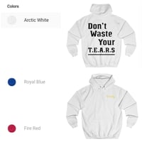 Don't Waste Your Tears