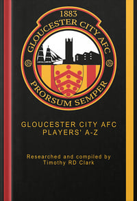 Gloucester City AFC Players' A-Z - Postage & Packing