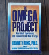 The Omega Project: Near-Death Experiences, UFO Encounters, and Mind at Large, by Kenneth Ring