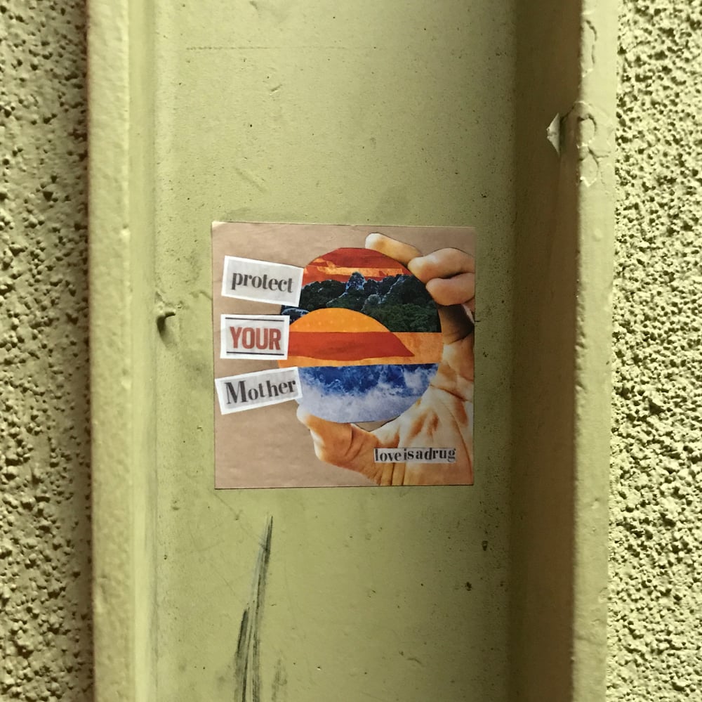 PROTECT YOUR MOTHER STICKER