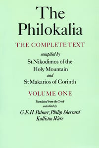 Image of The Philokalia, Volume 1 (The Complete Text; Compiled by St. Nikodimos) 